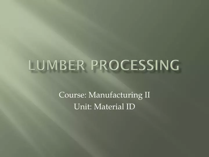 lumber processing