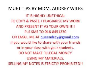 MUET TIPS BY MDM. AUDREY WILES