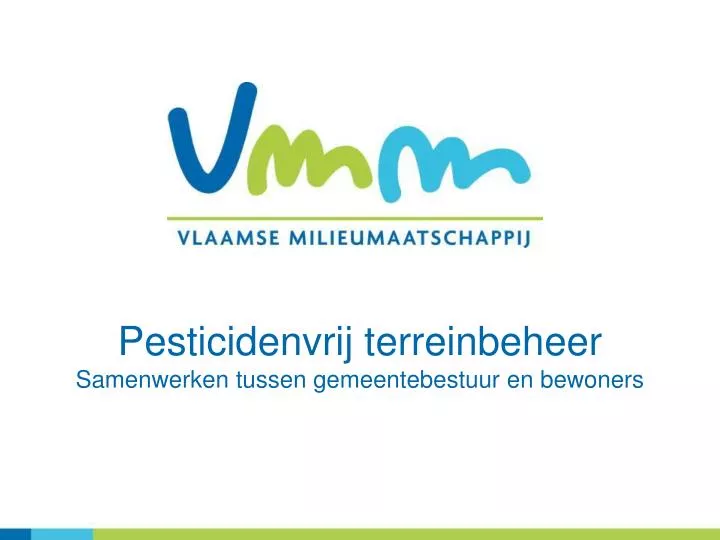 pesticidenvrij terreinbeheer samenwerken tussen gemeentebestuur en bewoners