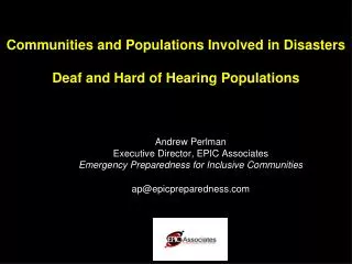 Communities and Populations Involved in Disasters Deaf and Hard of Hearing Populations