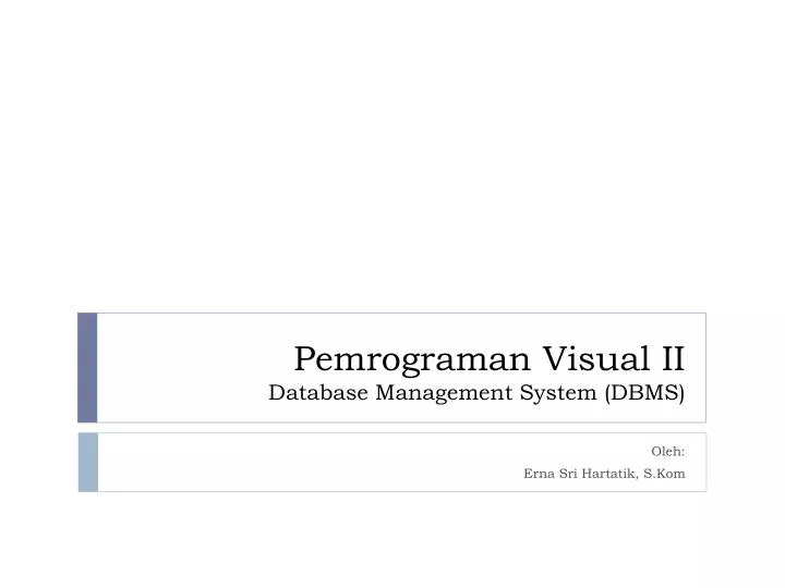 pemrograman visual ii database management system dbms