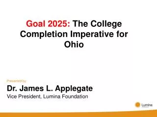 Goal 2025: The College Completion Imperative for Ohio
