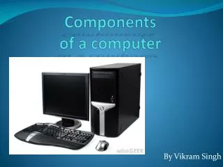 Components of a computer