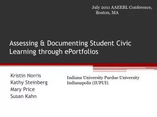 Assessing &amp; Documenting Student Civic Learning through ePortfolios