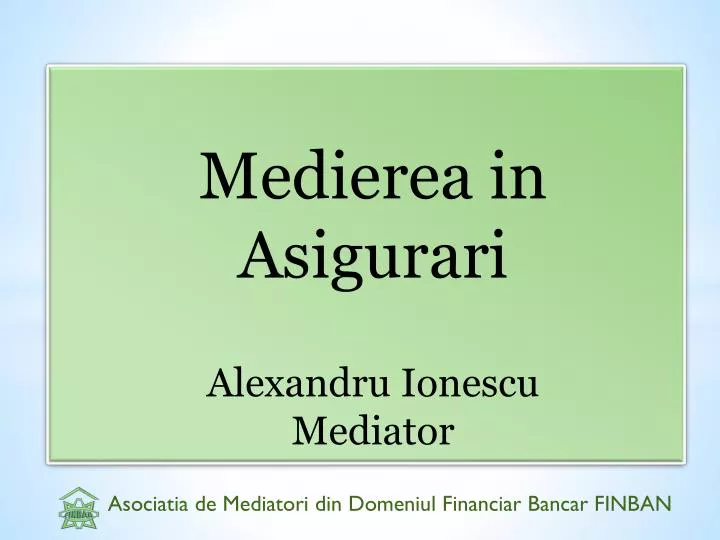 medierea in a sigurari alexandru ionescu mediator