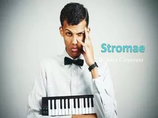 Stromae