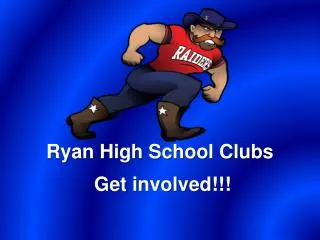 Ryan High School Clubs