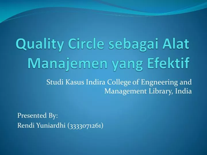 quality circle sebagai alat manajemen yang efektif