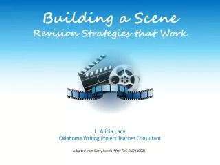 Building a Scene Revision Strategies that Work
