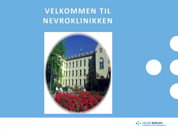 velkommen til nevroklinikken