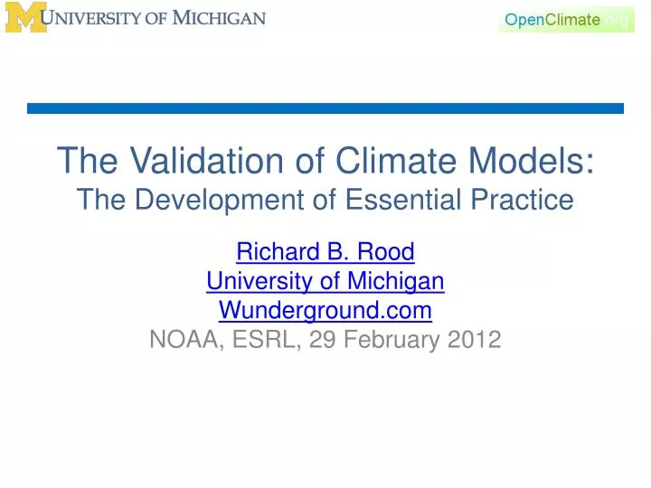 the validation of climate models the development of essential practice