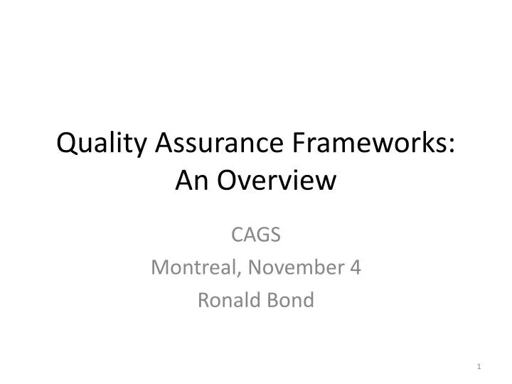 quality assurance frameworks an overview