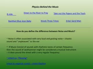 Physics Behind the Music