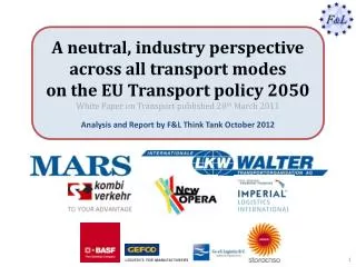 A neutral, industry perspective across all transport modes on the EU Transport policy 2050