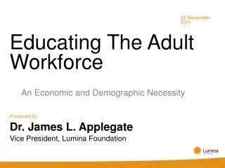 Educating The Adult Workforce