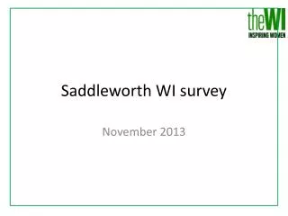 Saddleworth WI survey