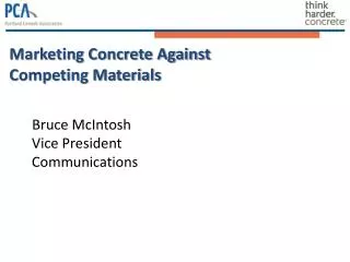 Marketing Concrete Against Competing Materials