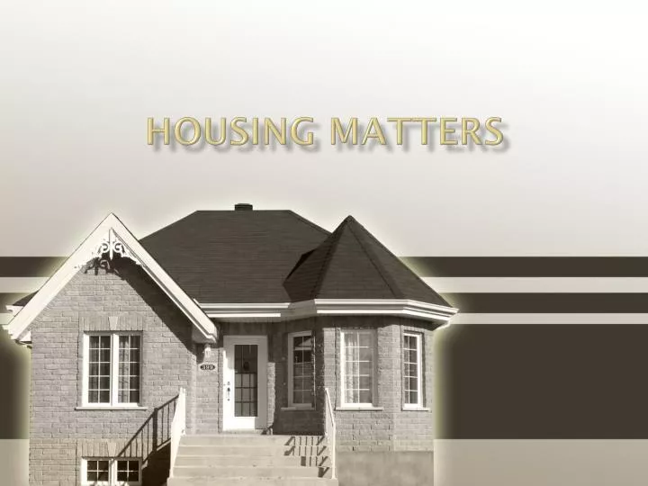 housing matters