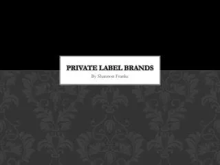 Private Label Brands