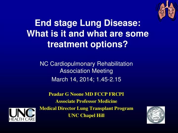 end stage lung disease what is it and what are some treatment options