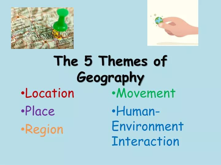 the 5 themes of geography