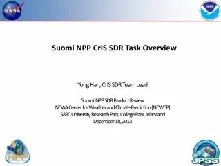 Suomi NPP CrIS SDR Task Overview