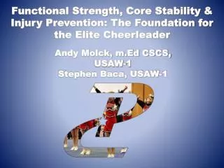 Functional Strength, Core Stability &amp; Injury Prevention: The Foundation for the Elite Cheerleader