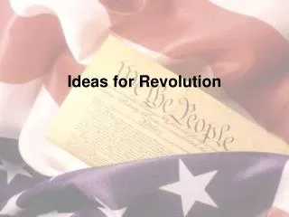 Ideas for Revolution