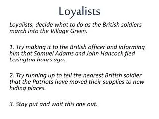 Loyalists