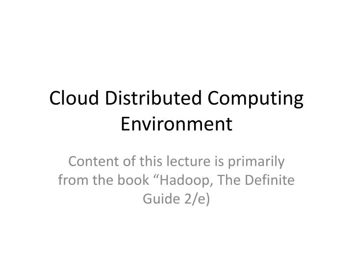 cloud distributed computing environment
