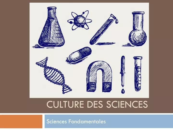 culture des sciences