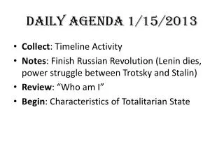 Daily Agenda 1/15/2013