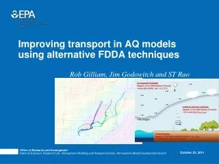 Improving transport in AQ models using alternative FDDA techniques