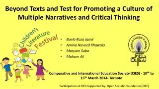 Beyond Texts and Test for Promoting a Culture of Multiple Narratives and Critical Thinking