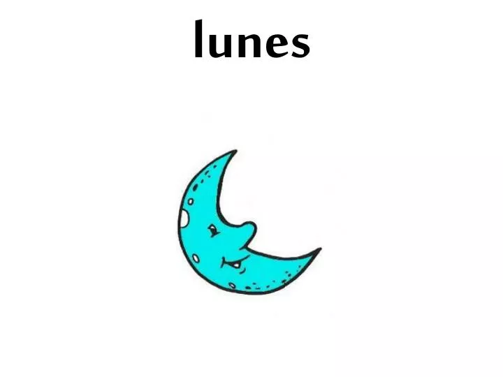 lunes