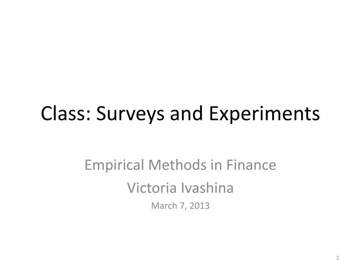class surveys and experiments