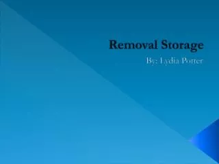 Removal Storage