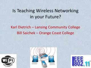 Is Teaching Wireless Networking in your Future?