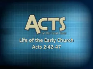 Life of the Early Church