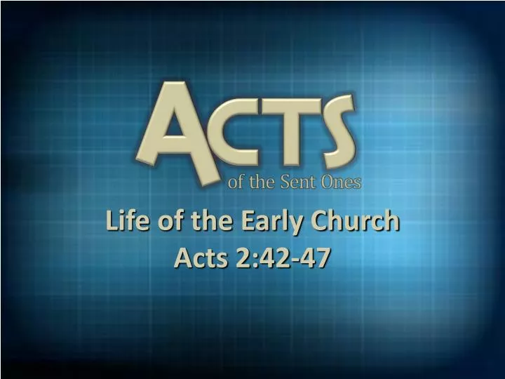 life of the early church