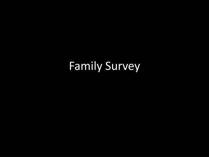 family survey