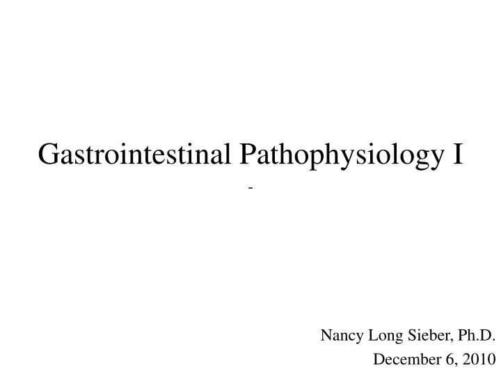 gastrointestinal pathophysiology i