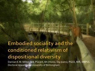 Embodied sociality and the conditioned relativism of dispositional diversity