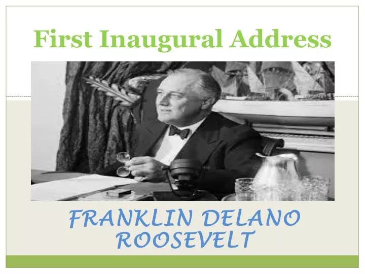 first inaugural address