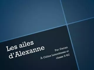 les ailes d alexanne