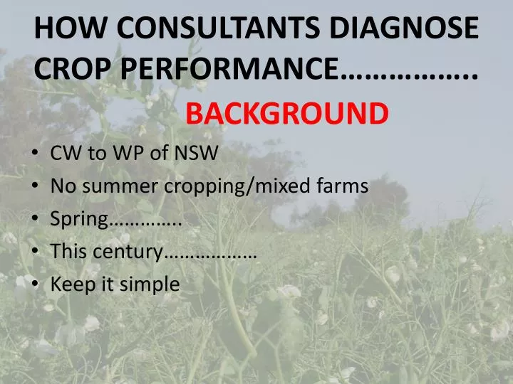 how consultants diagnose crop performance