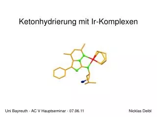 ketonhydrierung mit ir komplexen