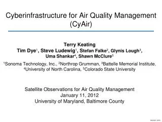 Cyberinfrastructure for Air Quality Management ( CyAir )