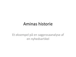 aminas historie