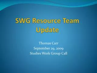 SWG Resource Team Update